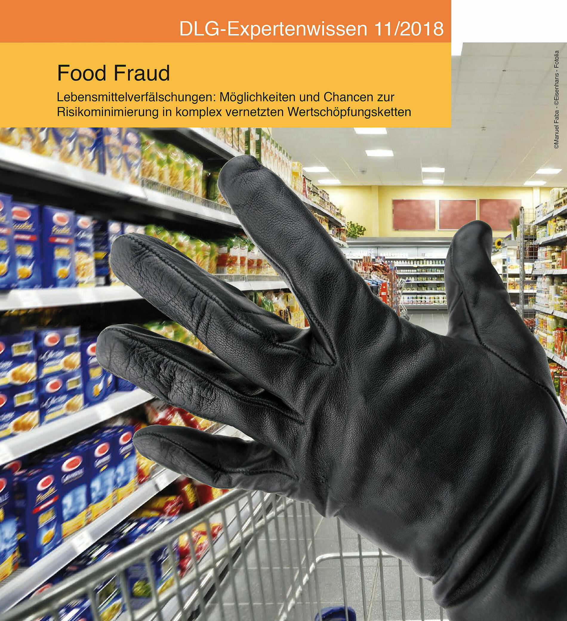 Food Fraud Lebensmittelverfälschungen
