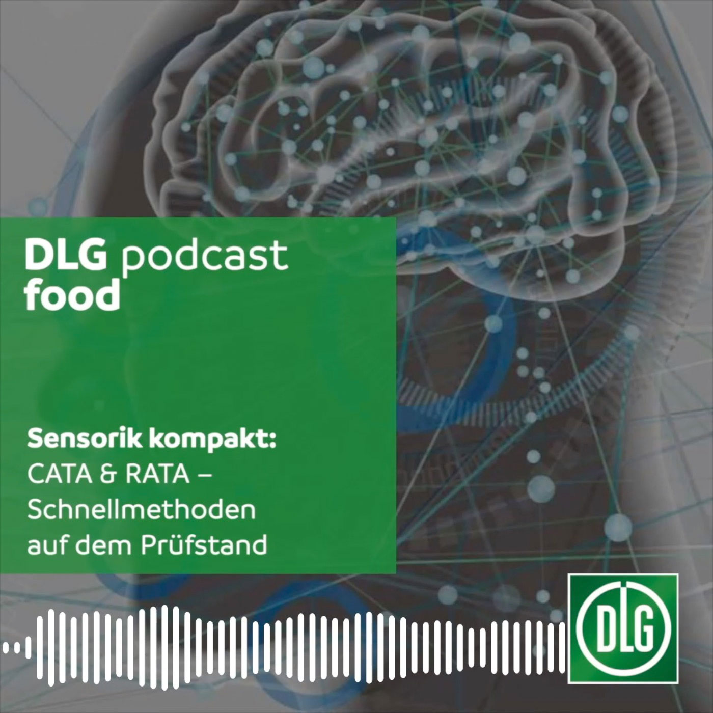 DLG-Podcast Food: CATA & RATA – Schnellmethoden auf dem Prüfstand