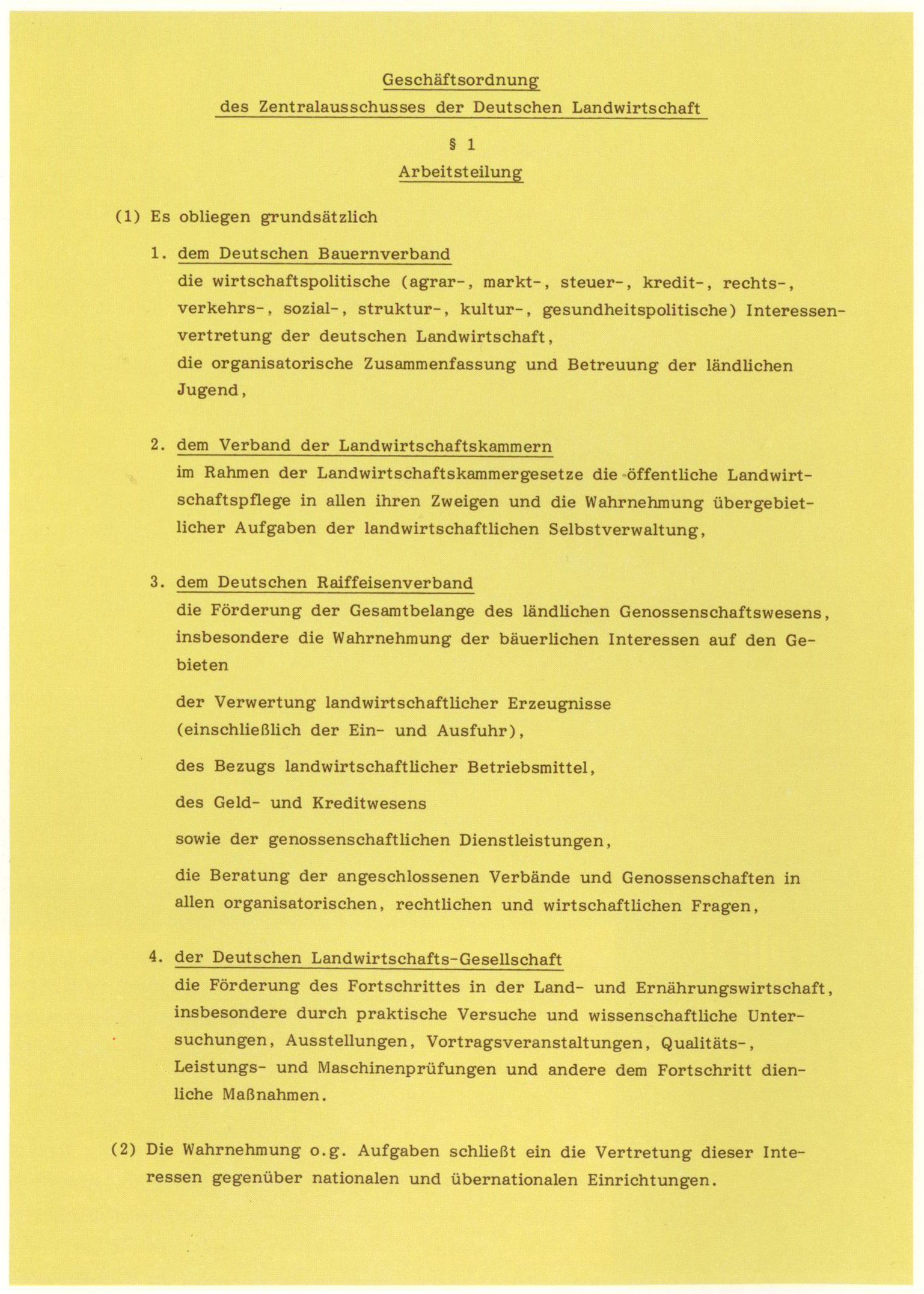 Die Arbeitsteilung nach der Vereinbarung im Zentralausschuss der Deutschen Landwirtschaft 1950